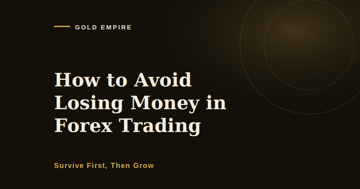 How to Avoid Losing Money in Forex Trading: The Arithmetic Nobody Shows You
