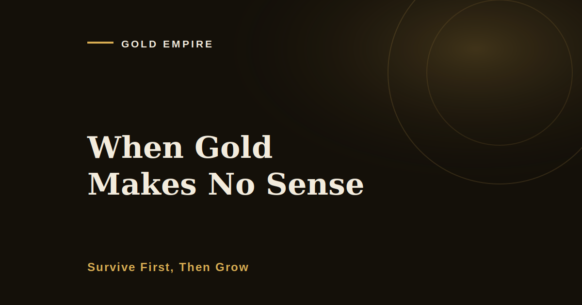 When Gold Makes No Sense: What to Do When the Market Feels Random