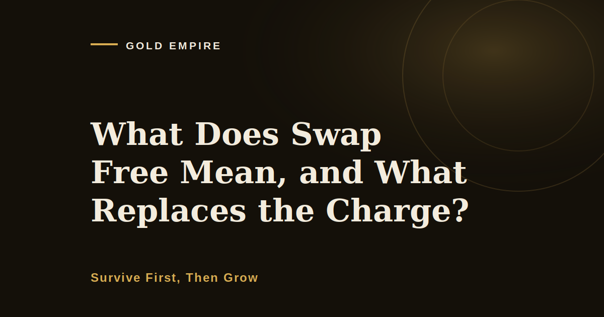 What Does Swap Free Mean, and What Replaces the Charge?